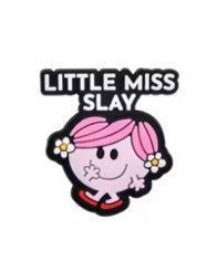 Little Miss Slay shoe charm