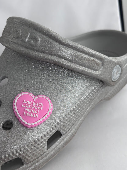 Heart  ‘ Bad bitch with poor mental health’ charm